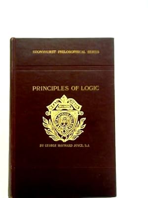 Principles of Logic: Stonyhurst Philosophical Series