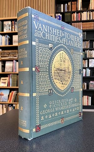 Vanished Towers and Chimes of Flanders