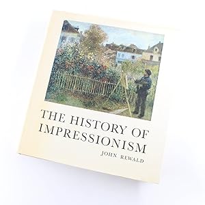 The History of Impressionism book by John Rewald