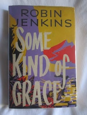 Some Kind of Grace
