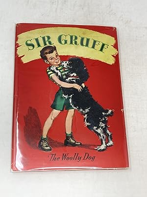 SIR GRUFF; Illustrated by Florence Sarah Winship