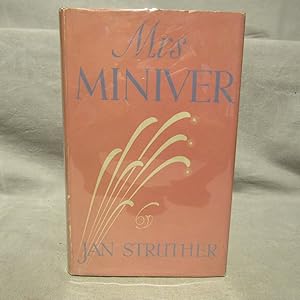 Mrs. Miniver First edition, 1940 inscribed and signed fine in near fine dj