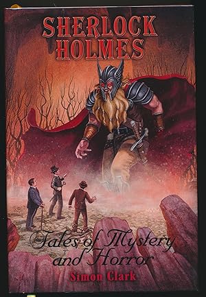 Sherlock Holmes : Tales of Mystery and Horror SIGNED limited edition