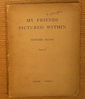 My Friends Pictured Within, Opus 36: The Subjects of the Enigma Variatons as Portrayed in Contemp...