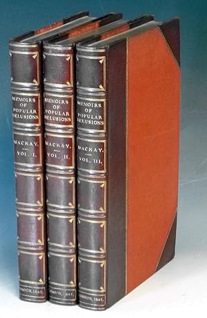Memoirs of Extraordinary Popular Delusions (3 Vol. set)