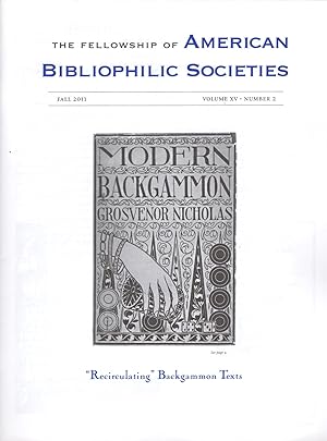The Fellowship of American Bibliophilic Societies, Volume XV, Number 2, Fall 2011