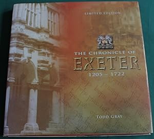 The Chronicle of Exeter. 1205-1722