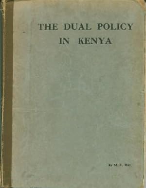 Dual Policy in Kenya, The