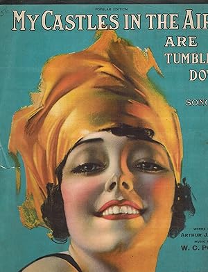 My Castles in the Air are Tumbling Down - Vintage Sheet Music