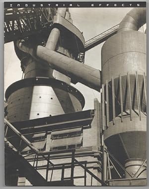 Industrial Effects: Twentieth-Century Photographs from The Art Institute of Chicago