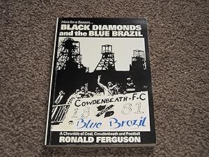 Black Diamonds and the Blue Brazil