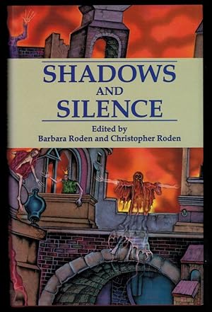 SHADOWS AND SILENCE