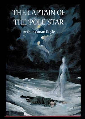 THE CAPTAIN OF THE 'POLE-STAR'. Weird and Imaginative Fiction