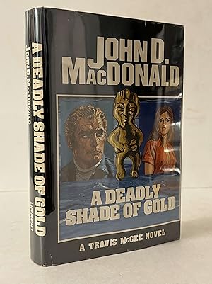A Deadly Shade of Gold (The Travis McGee Series)