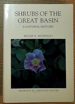 Shrubs Of The Great Basin: A Natural History