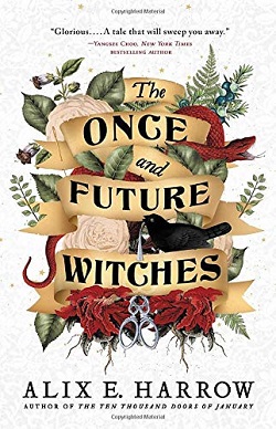 ONCE AND FUTURE WITCHES [THE]