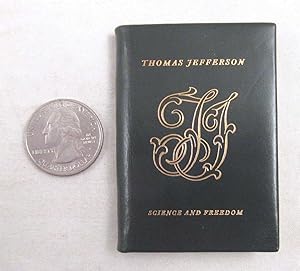 Thomas Jefferson on Science and Freedom, the Letter to the Student William Greene Munford June 18...