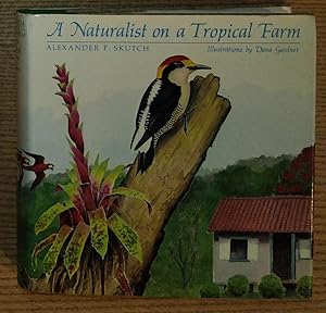 A Naturalist on a Tropical Farm