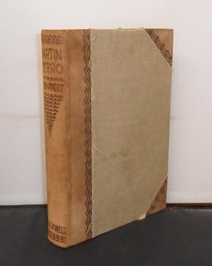 The Gaucho Martin Fierro, Adapted from the Spanish and rendered into English by Walter Owen Illus...