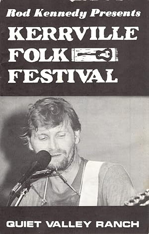 Rod Kennedy Presents Kerrville Folk Festival, Quiet Valley Ranch 1984 Program