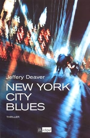 New York city blues - Jeffery Deaver