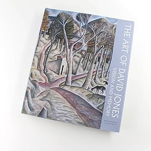 The Art of David Jones: Vision and Memory book by Ariane Banke, Paul Hills