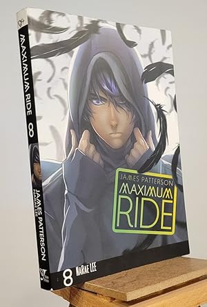 Maximum Ride: The Manga, Vol. 8 (Maximum Ride: The Manga, 8)