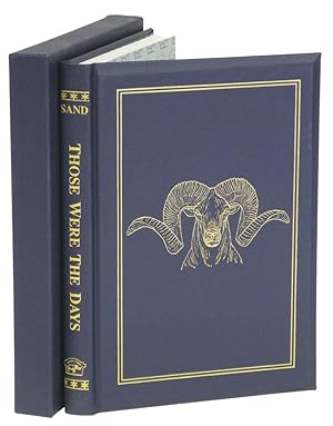 THOSE WERE THE DAYS; Thirty Years of Hunting the Wild Sheep and Goats of the World