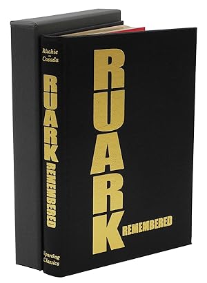 RUARK REMEMBERED; By the Man who Knew Him Best