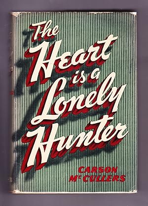 The Heart is a Lonely Hunter
