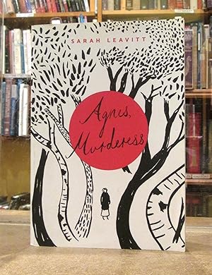 Agnes, Murderess