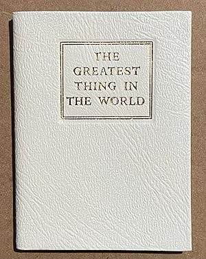 The Greatest Thing in the World
