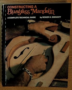 Constructing a Bluegrass Mandolin