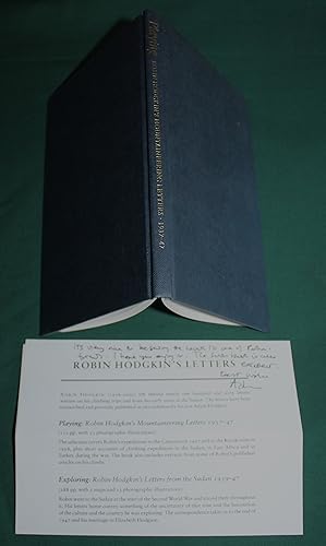 Playing. Robin Hodgkin's Mountaineering Letters. 1937-47.