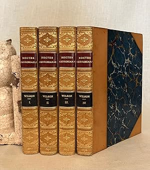 Noctes Ambrosianae, in Four Volumes.