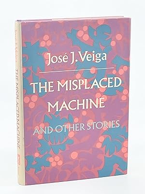 The Misplaced Machine and other Stories