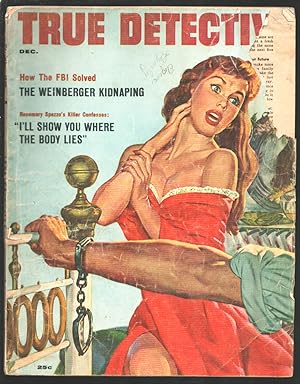True Detective 12/1956-'I'll Show You Where the Body Lies' by D.L. Champion-Acid In The Face-murd...