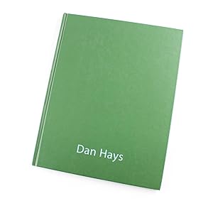 Dan Hays Paintings Exhibition 12 Mai bis 22 Juli 2001 book by Dan Hays