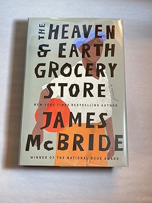 The Heaven & Earth Grocery Store: A Novel