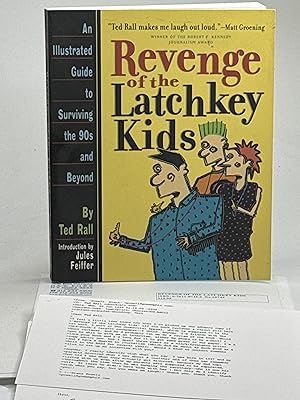 REVENGE OF THE LATCHKEY KIDS: An Illustrated Guide to Surviving the 90s and Beyond.
