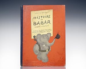 Histoire de Babar le petit elephant. [The Story of Babar the Little Elephant].