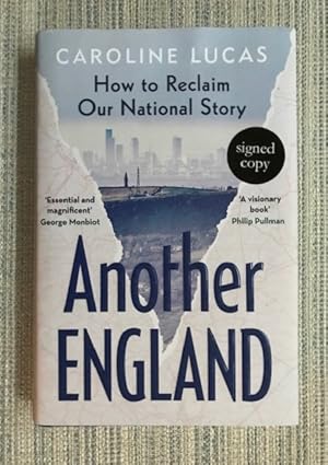 Another England: How to Reclaim Our National Story