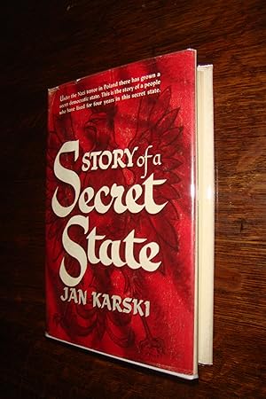 The Story of a Secret State (signed first printing) Jan Karski - the man that tried to stop the H...