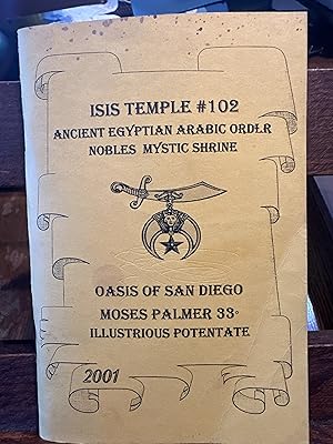 Ancient Egyptian Arabic Order Nobles Mystic Shrine, (AEAONMS), Oasis of San Diego, Moses Palmer 3...