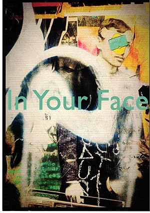 "In Your Face" art exhibition invitation
