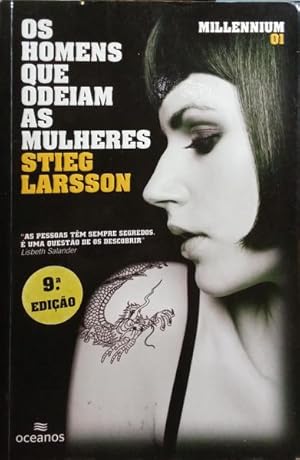 OS HOMENS QUE ODEIAM AS MULHERES. [9.ª EDIÇÃO]