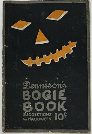 Dennison's Bogie Book, Suggestions for Halloween 10 cents