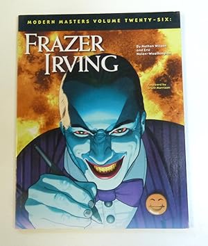 Modern Masters Volume 26: Frazer Irving (MODERN MASTERS SC)