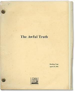 The Awful Truth: Resurrection Day (Original screenplay for a staged reading of an unproduced tele...
