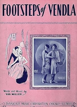 FOOTSTEPS OF VENDLA.; Words and Music by Van Miller